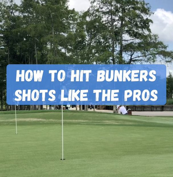 How To Hit Bunker Shots Like The Pros